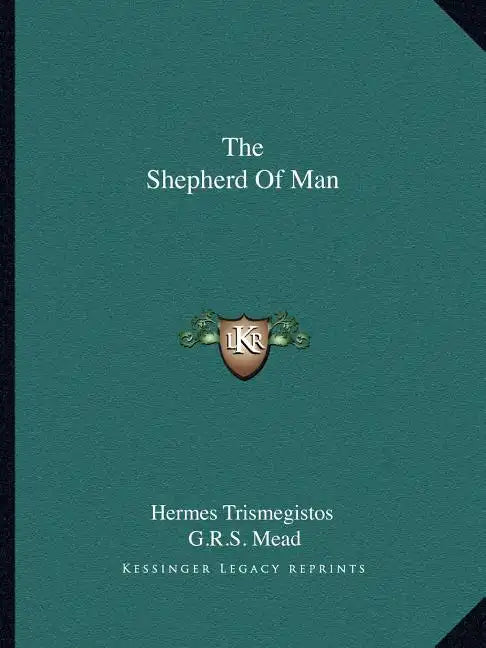 The Shepherd of Man - Paperback