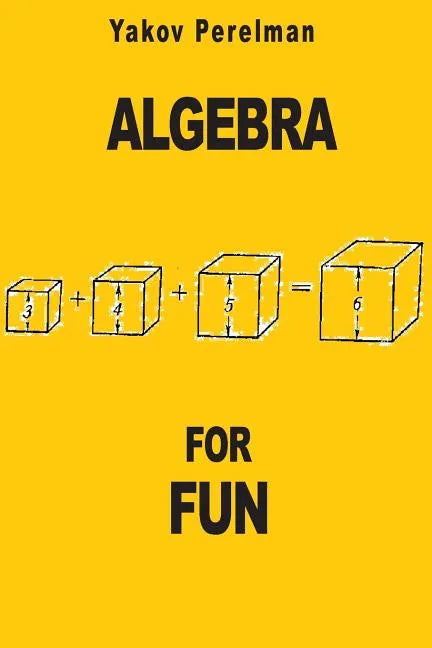 Algebra for Fun - Paperback