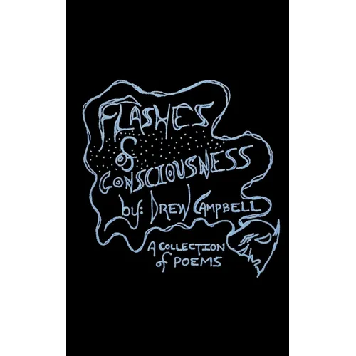 Flashes of Consciousness - Paperback