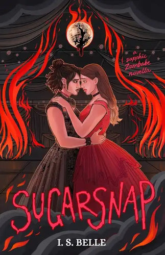 Sugarsnap: a dark sapphic romance novella (BABYLOVE #2) - Paperback