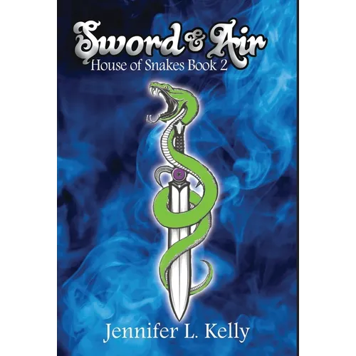 Sword and Air - Hardcover