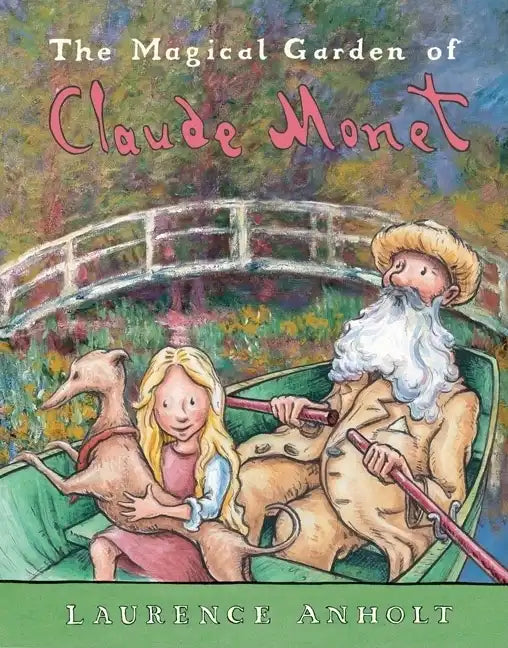 The Magical Garden of Claude Monet - Paperback