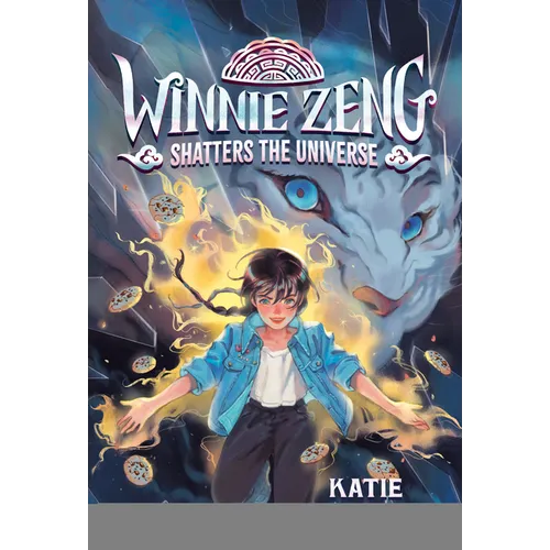Winnie Zeng Shatters the Universe - Paperback