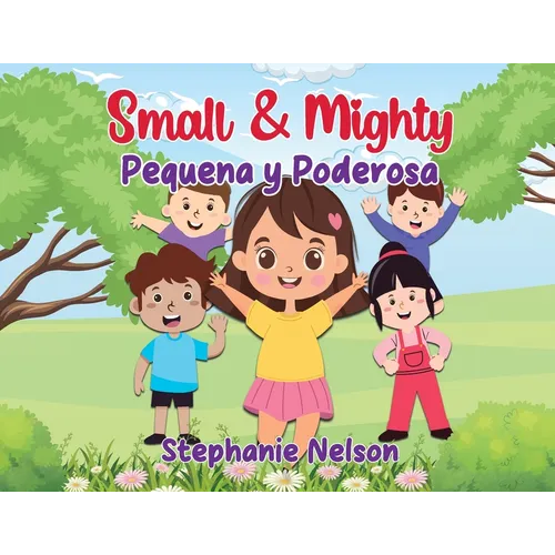 Pequeña y Poderosa - Small and Mighty - Paperback