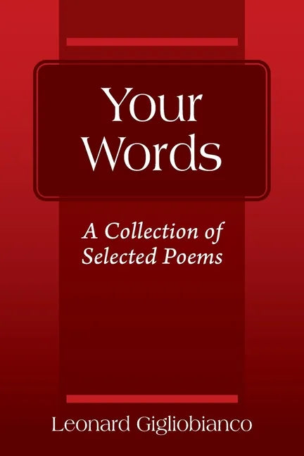 Your Words: A Collection of Selected Poems - Paperback