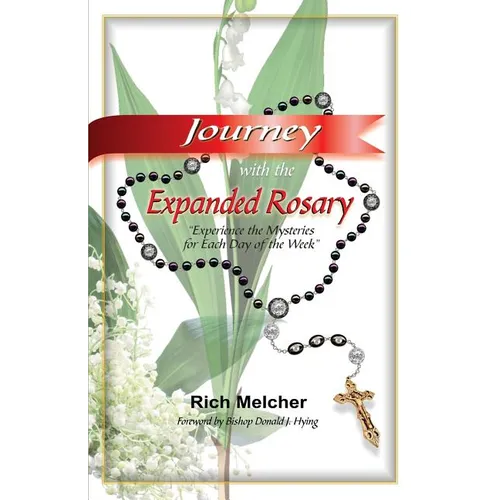 Journey with the Expanded Rosary - Paperback