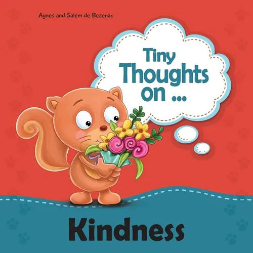 Tiny Thoughts on Kindness: Treating others with love and kindness - Paperback