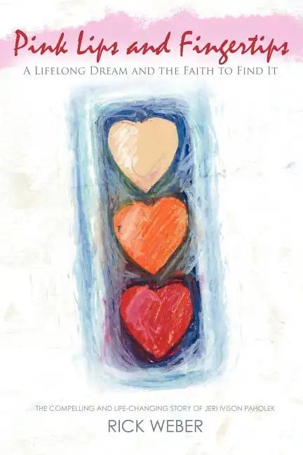 Pink Lips and Fingertips - Paperback