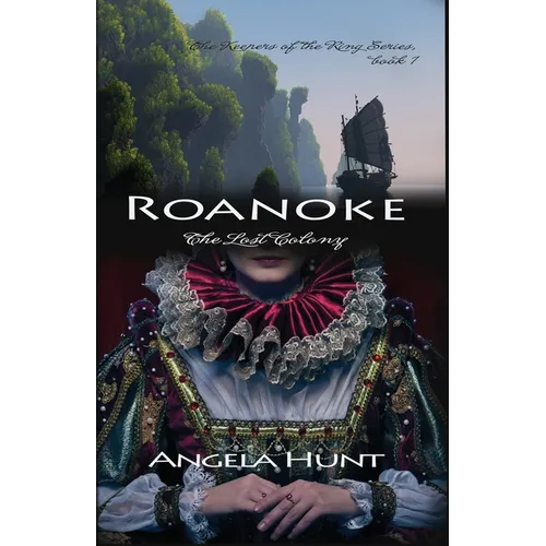 Roanoke, the Lost Colony - Paperback