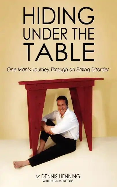 Hiding Under the Table - Paperback