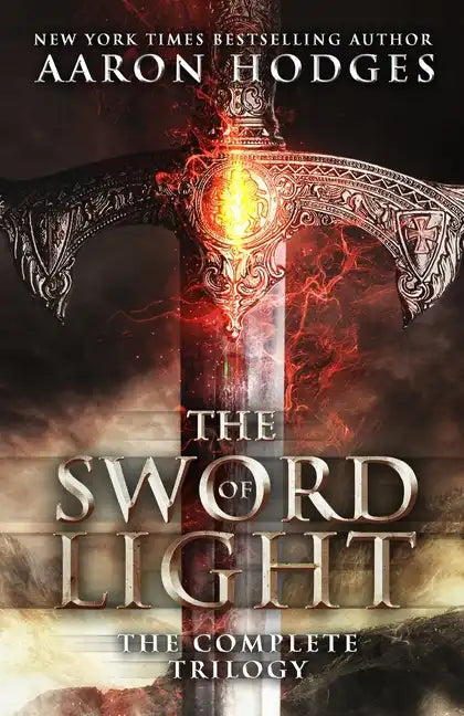 The Sword of Light: The Complete Trilogy - Paperback