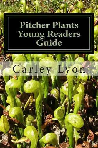 Pitcher Plants Young Readers Guide - Paperback