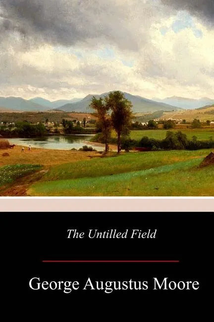 The Untilled Field - Paperback