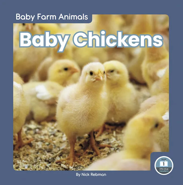Baby Chickens - Library Binding