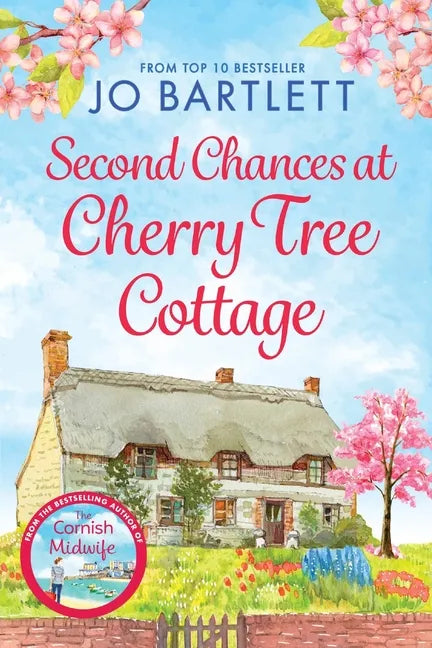Second Chances at Cherry Tree Cottage - Paperback