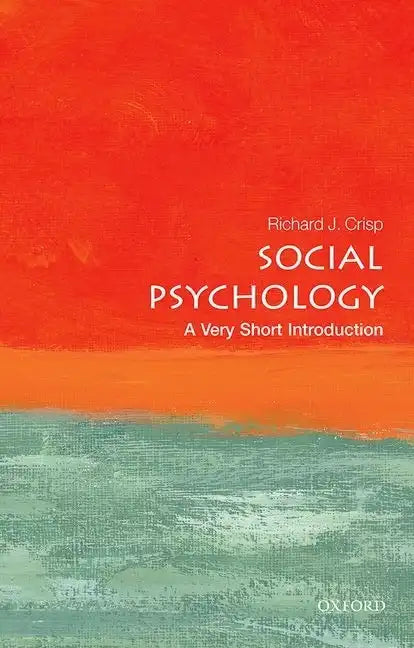 Social Psychology: A Very Short Introduction - Paperback
