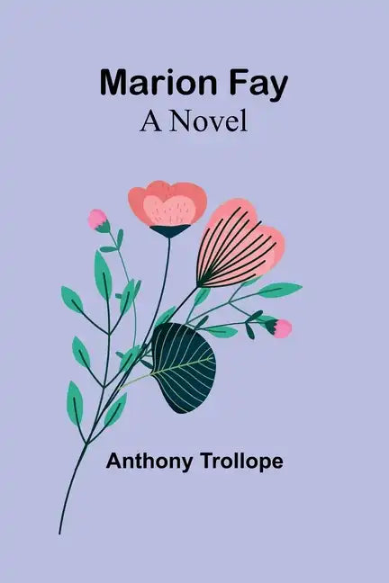 Marion Fay - Paperback