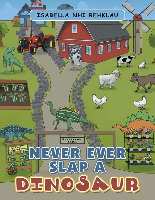 Never Ever Slap a Dinosaur - Paperback