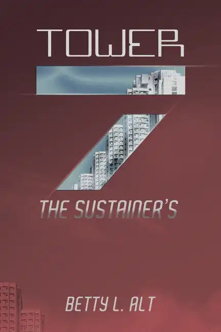 Tower-7 the Sustainer's - Paperback