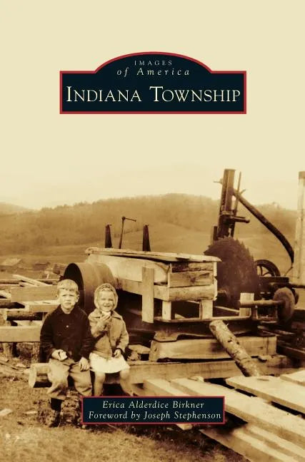 Indiana Township - Hardcover