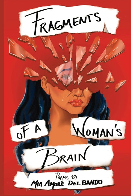 Fragments of a Woman's Brain - Paperback