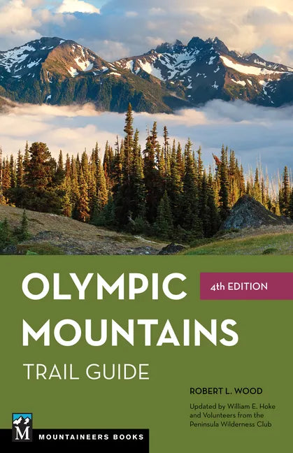 Olympic Mountains Trail Guide: National Park and National Forest - Paperback