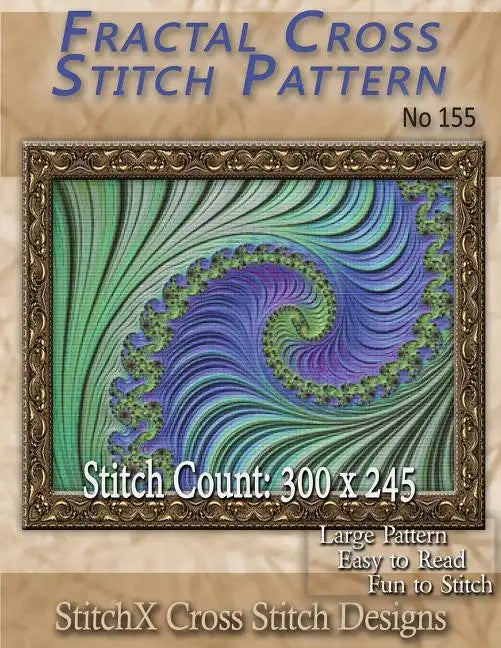 Fractal Cross Stitch Pattern No. 155 - Paperback