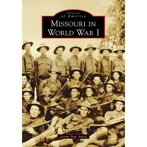 Missouri in World War I - Paperback