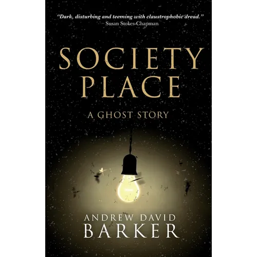 Society Place: A Ghost Story - Paperback