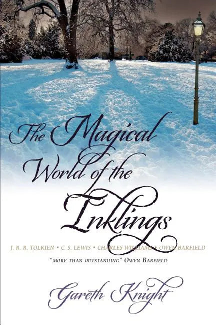 The Magical World of the Inklings - Paperback