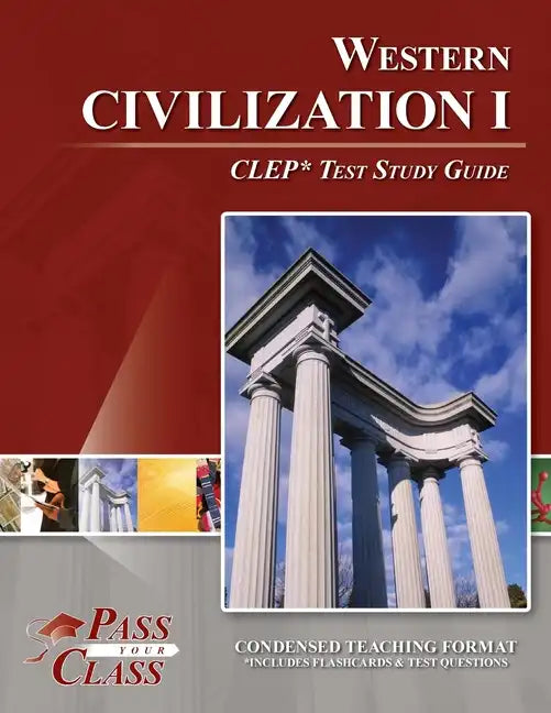 Western Civilization 1 CLEP Test Study Guide - Paperback