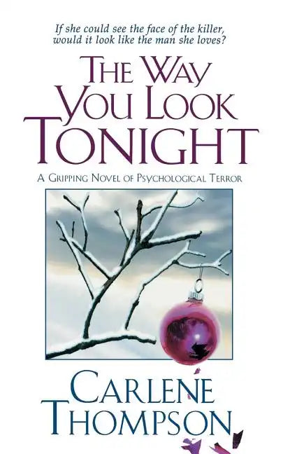 The Way You Look Tonight: A Gripping Novel of Psychological Terror - Paperback