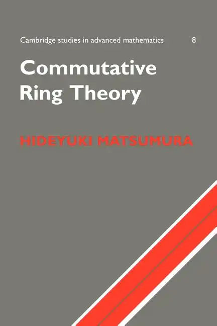 Commutative Ring Theory - Paperback