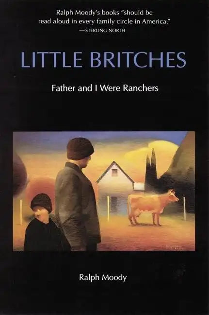 Little Britches: Father and I Were Ranchers - Paperback