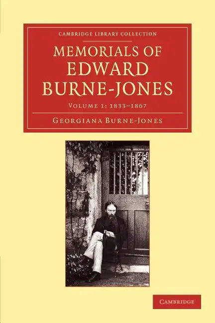 Memorials of Edward Burne-Jones - Paperback