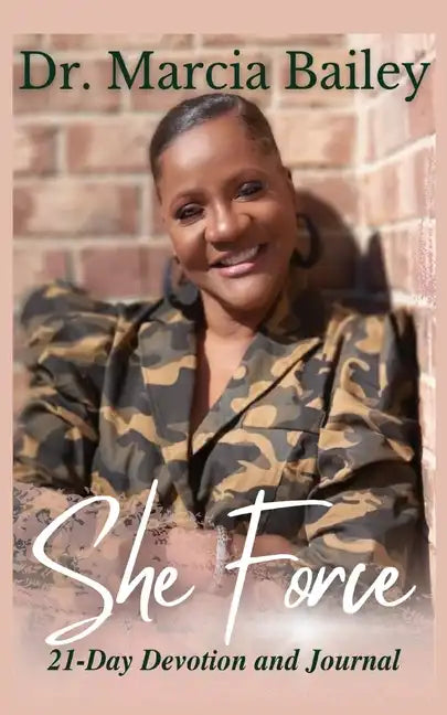 She Force: 21-Day Devotion and Journal - Paperback