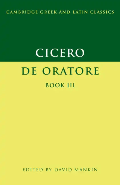 Cicero: De Oratore Book III - Paperback