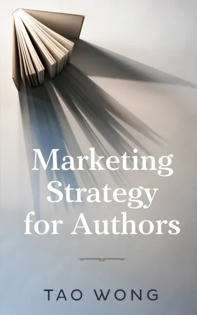 Marketing Strategy for Authors - Paperback