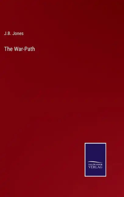 The War-Path - Hardcover
