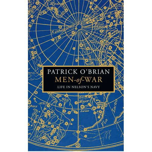 Men-Of-War: Life in Nelson's Navy - Hardcover