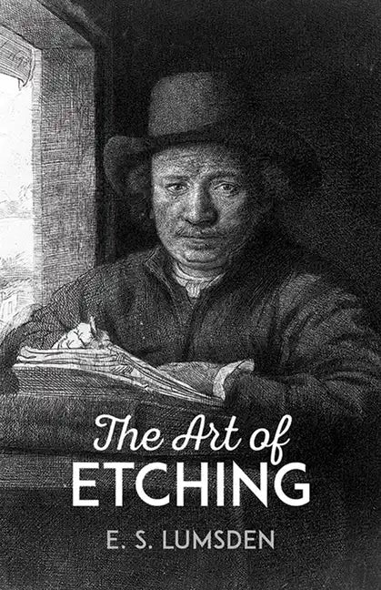The Art of Etching - Paperback