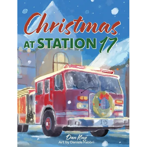 Christmas at Station 17 - Hardcover