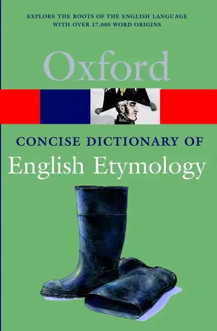 The Concise Oxford Dictionary of English Etymology - Paperback