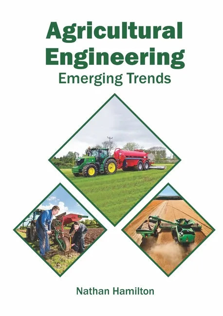 Agricultural Engineering: Emerging Trends - Hardcover