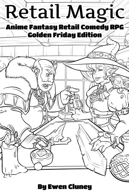 Retail Magic: Golden Friday Edition - Paperback