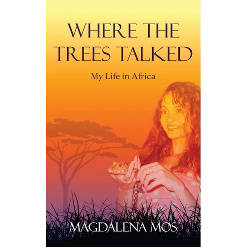 Where The Trees Talked - Paperback