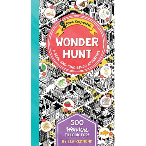 Wonder Hunt: A Seek-And-Find Bingo Adventure - Hardcover