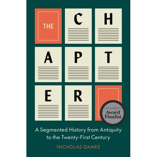 The Chapter: A Segmented History from Antiquity to the Twenty-First Century - Paperback