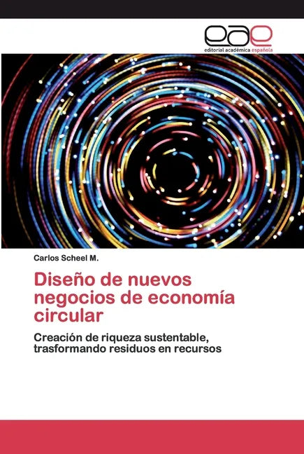 Diseño de nuevos negocios de economía circular - Paperback
