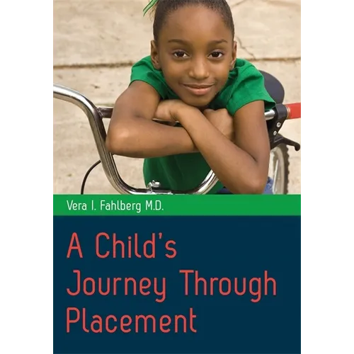 A Child's Journey Through Placement - Paperback